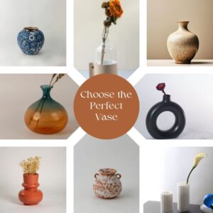 Choose the Perfect Vase