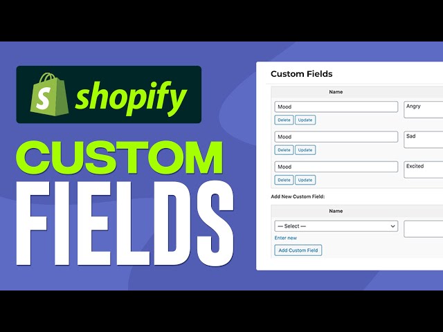 Shopify custom fields