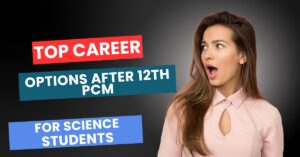 career options after 12th pcm
