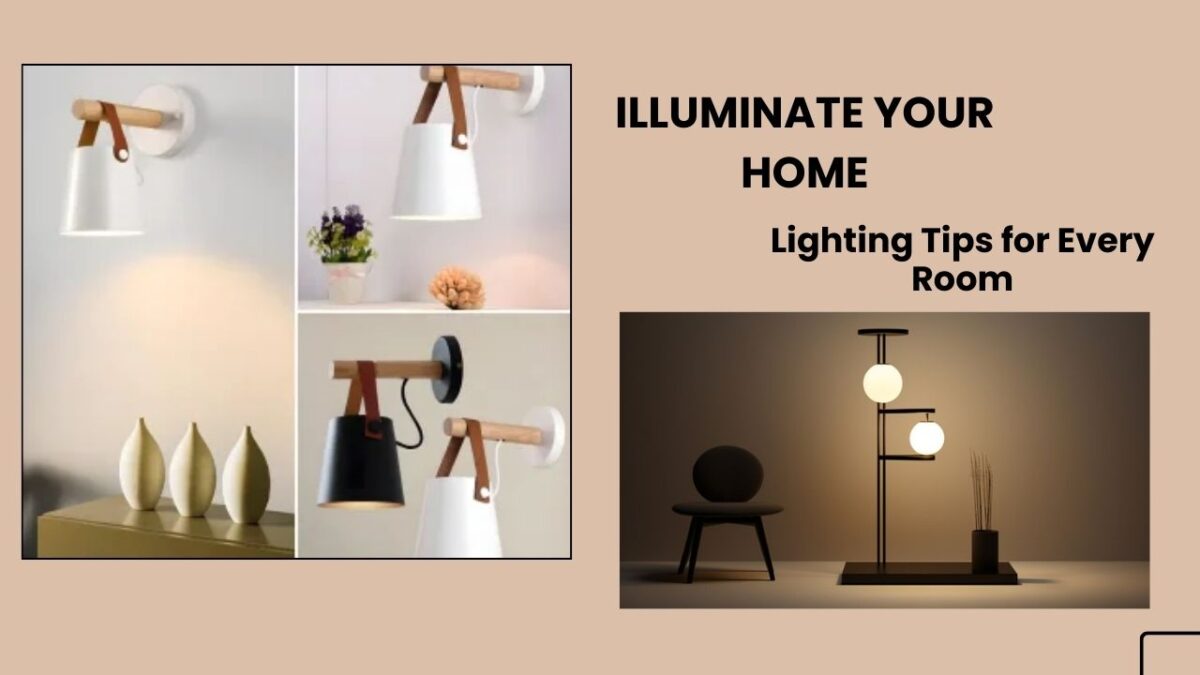 Illuminate Your Home