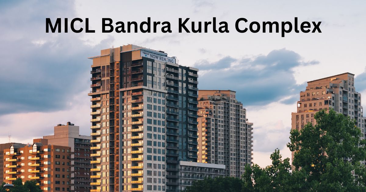 MICL Bandra Kurla Complex