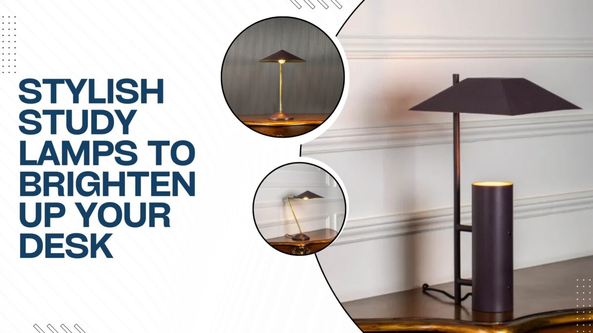 Stylish Study Lamps