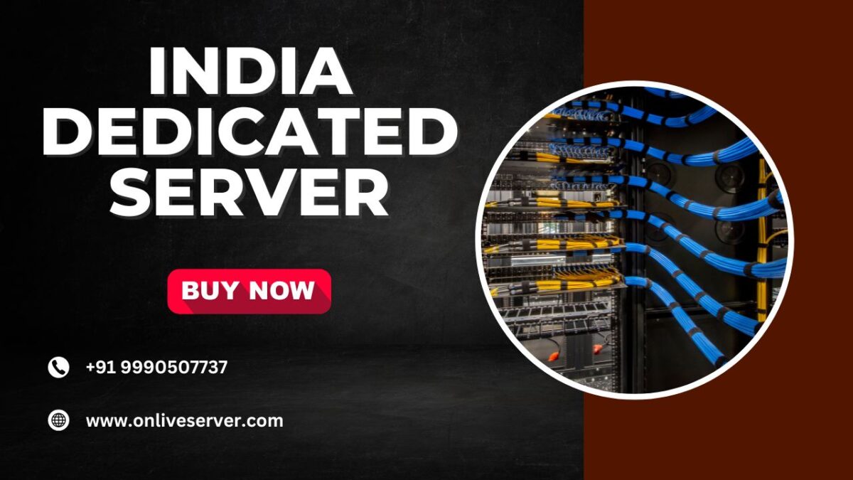 Unlock Maximum Performance and Security with India Dedicated Server Hosting Solutions