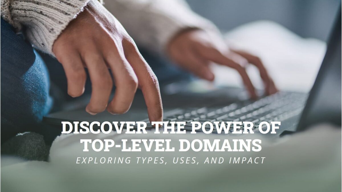 Top-Level Domain Names (TLDs)