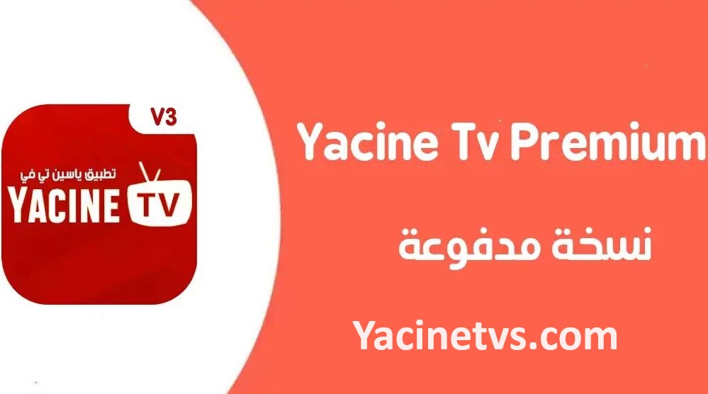 Yacine TV APK Download Free v3.0 Latest Version 2024