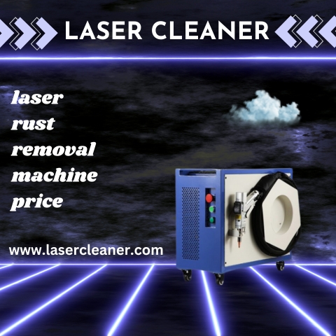 Affordable Precision: Discover the Best Laser Rust Removal Machine Price at LaserCleaner