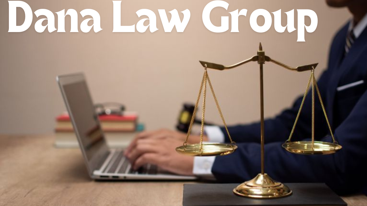 Dana Law Group