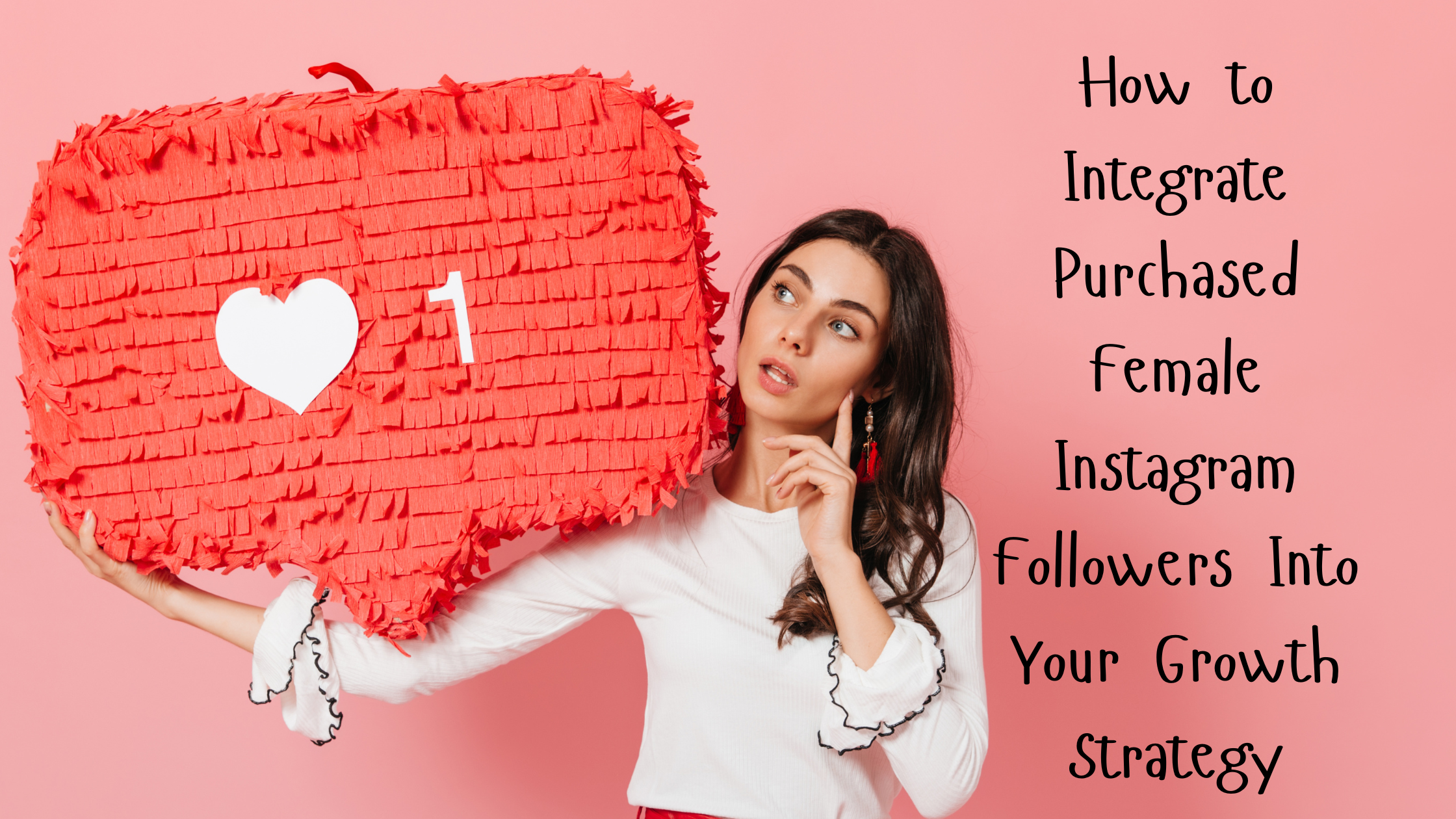 How to Integrate Purchased Female Instagram Followers Into Your Growth Strategy