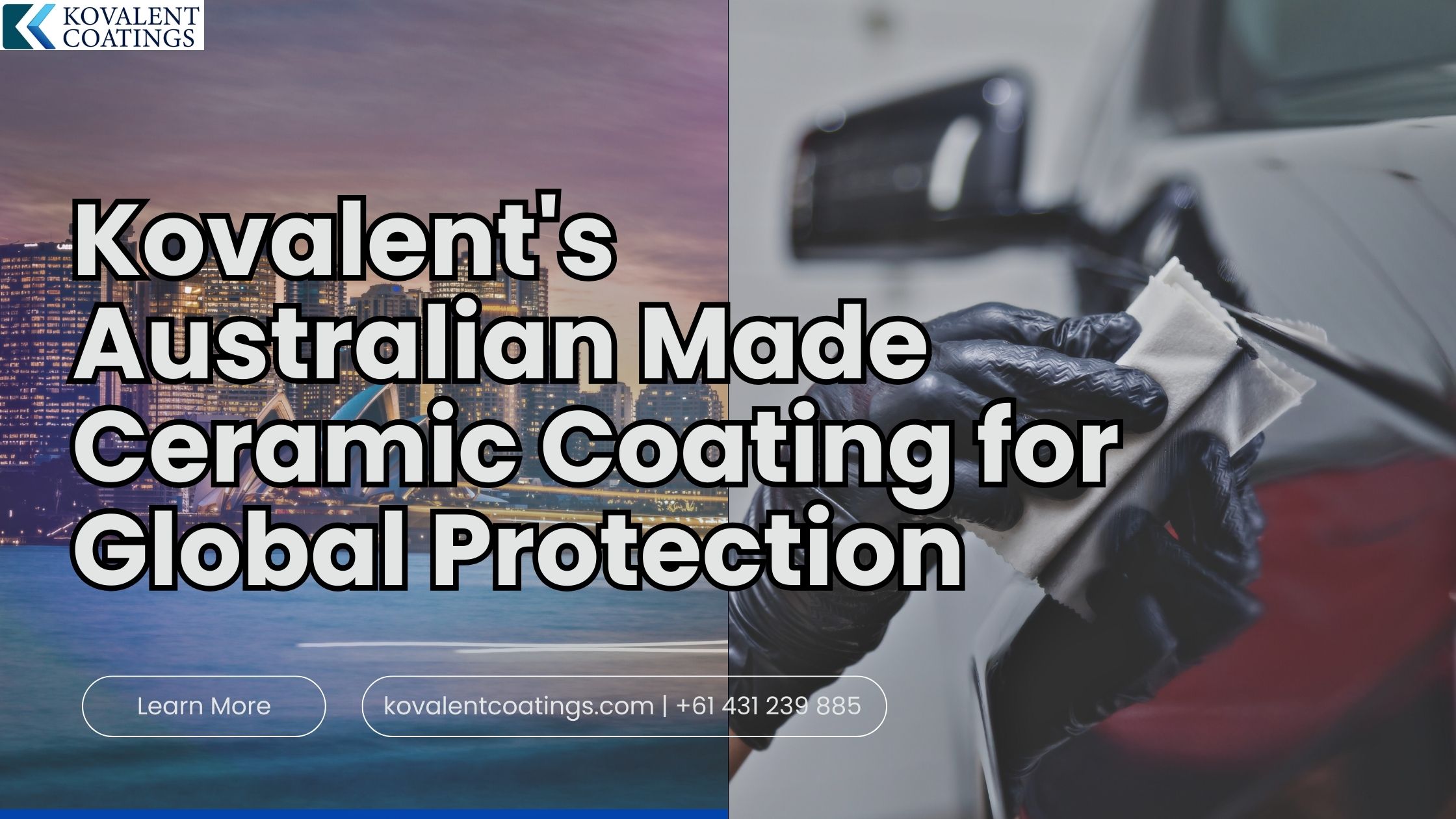 Kovalent's Australian Made Ceramic Coating for Global Protection