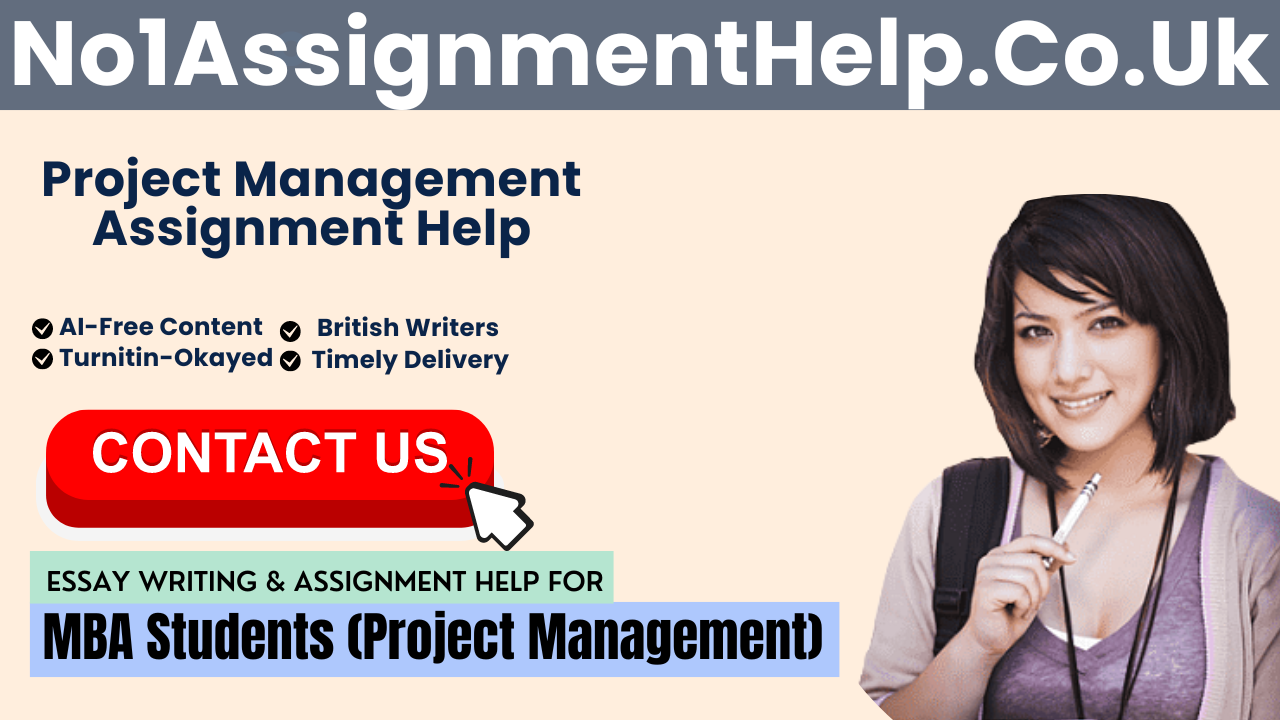 Buy Academic Services For Project Management assignment At No1AssignmentHelp.Co.Uk