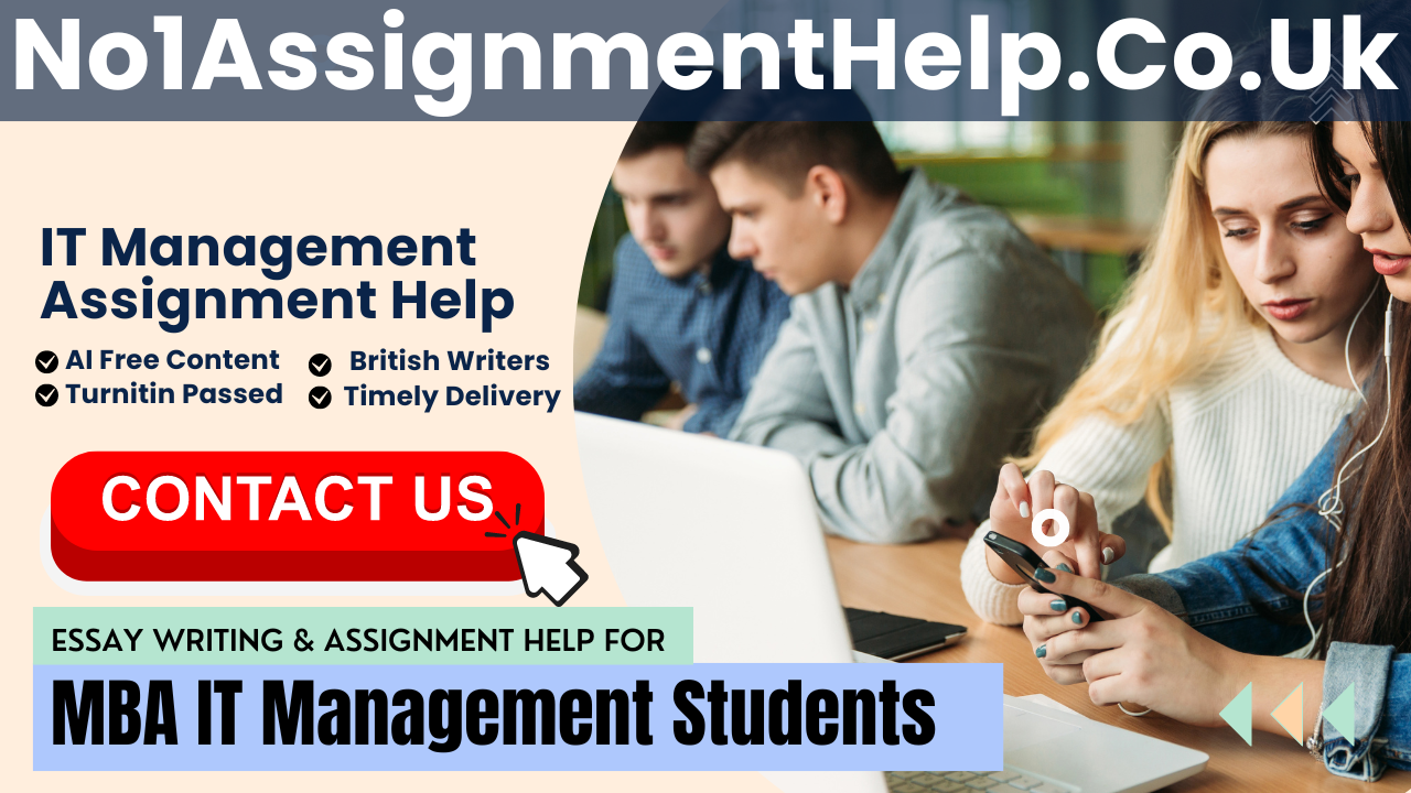 Do IT Management Assignment With Essay Experts At No1AssignmentHelp.Co.UK