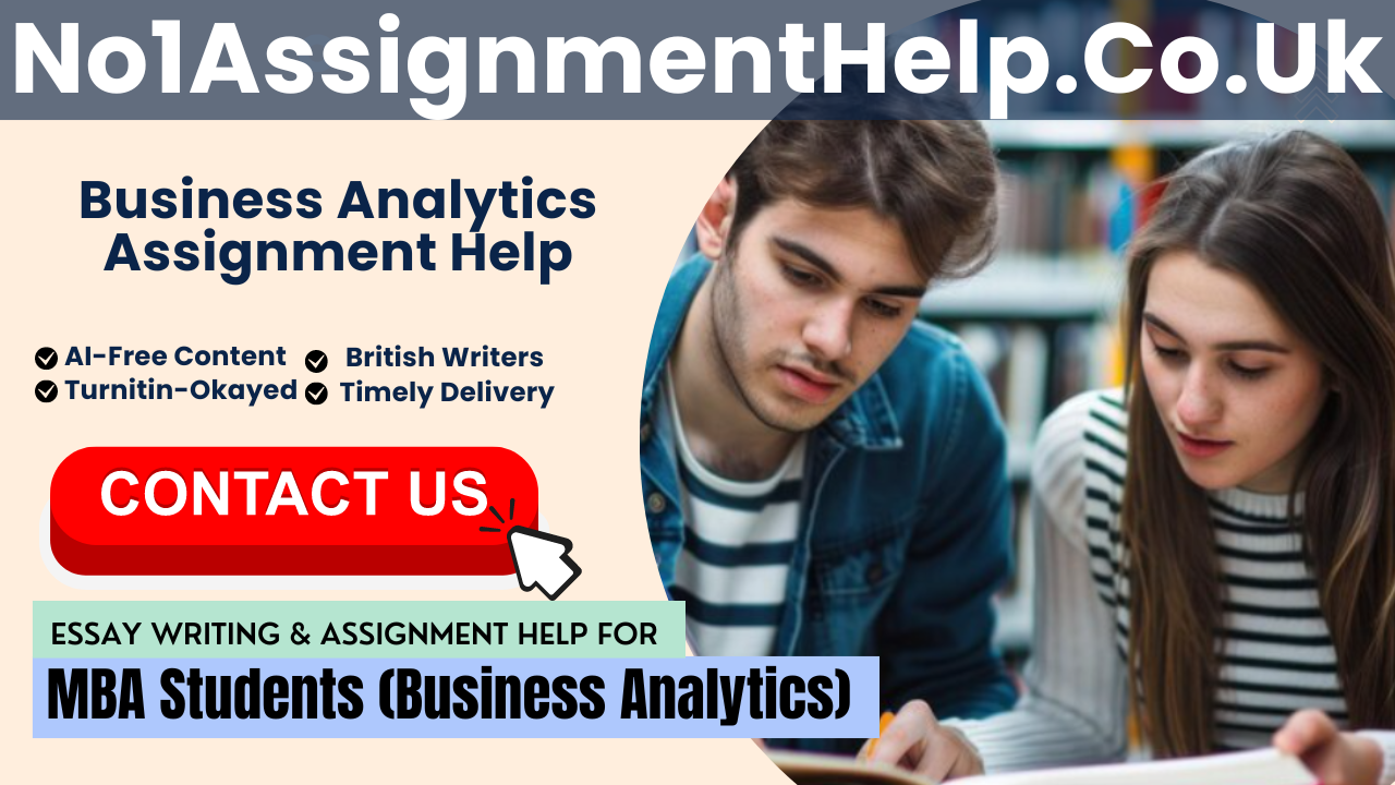 Business Analytics Assignment Help