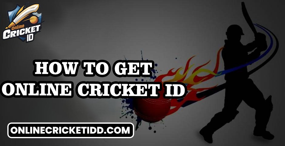 Create Your Online Cricket ID – Get Exciting Bonus Today