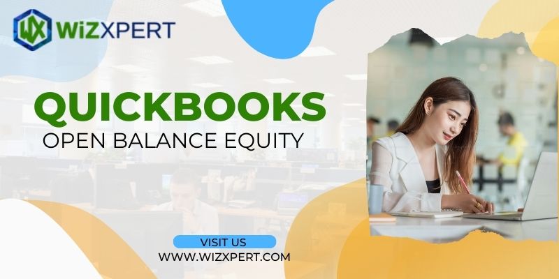 Quickbooks Open Balance equity