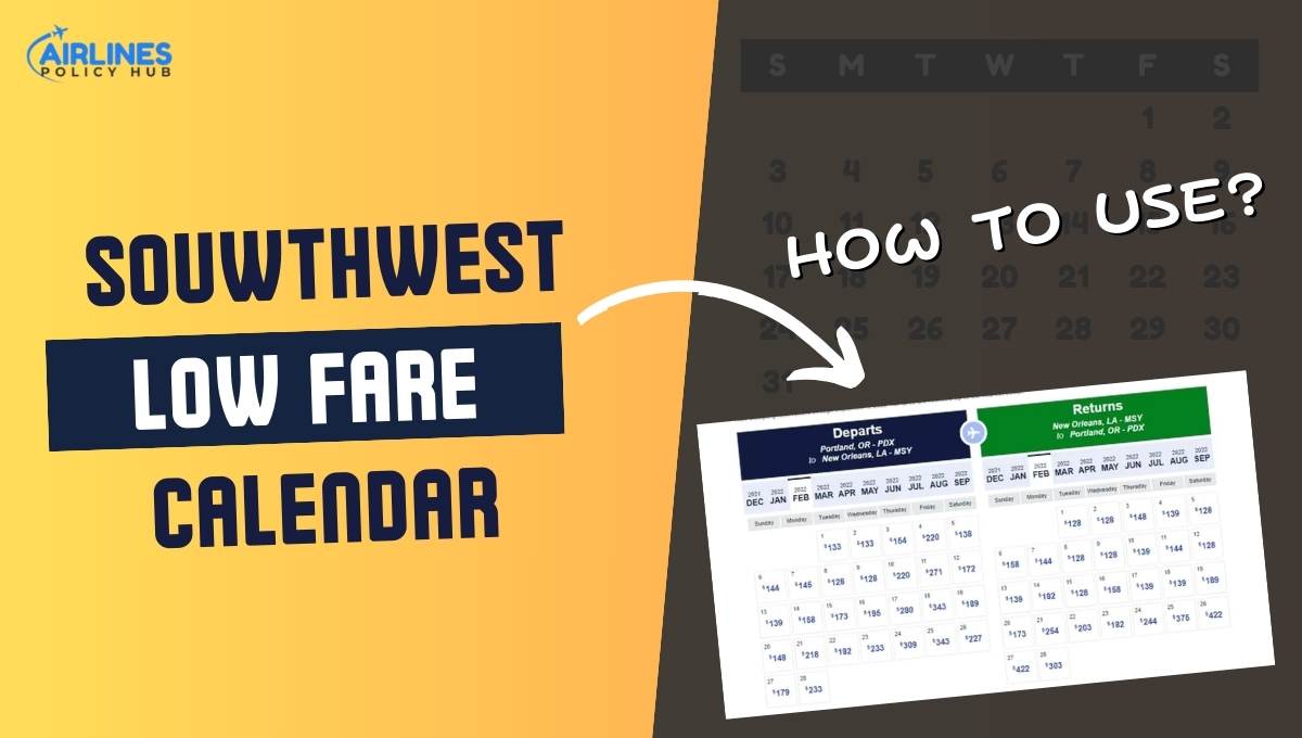 Southwest Airlines Low Fare calander