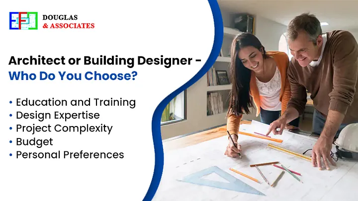 Architect or Building Designer — Who Do You Choose