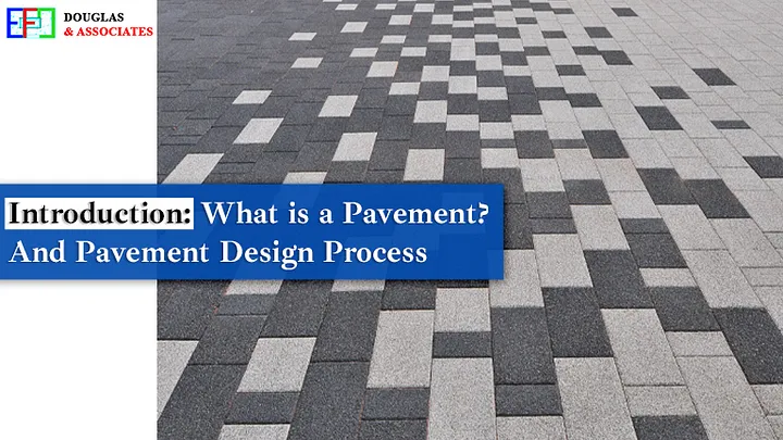 What is a Pavement And Pavement Design Process