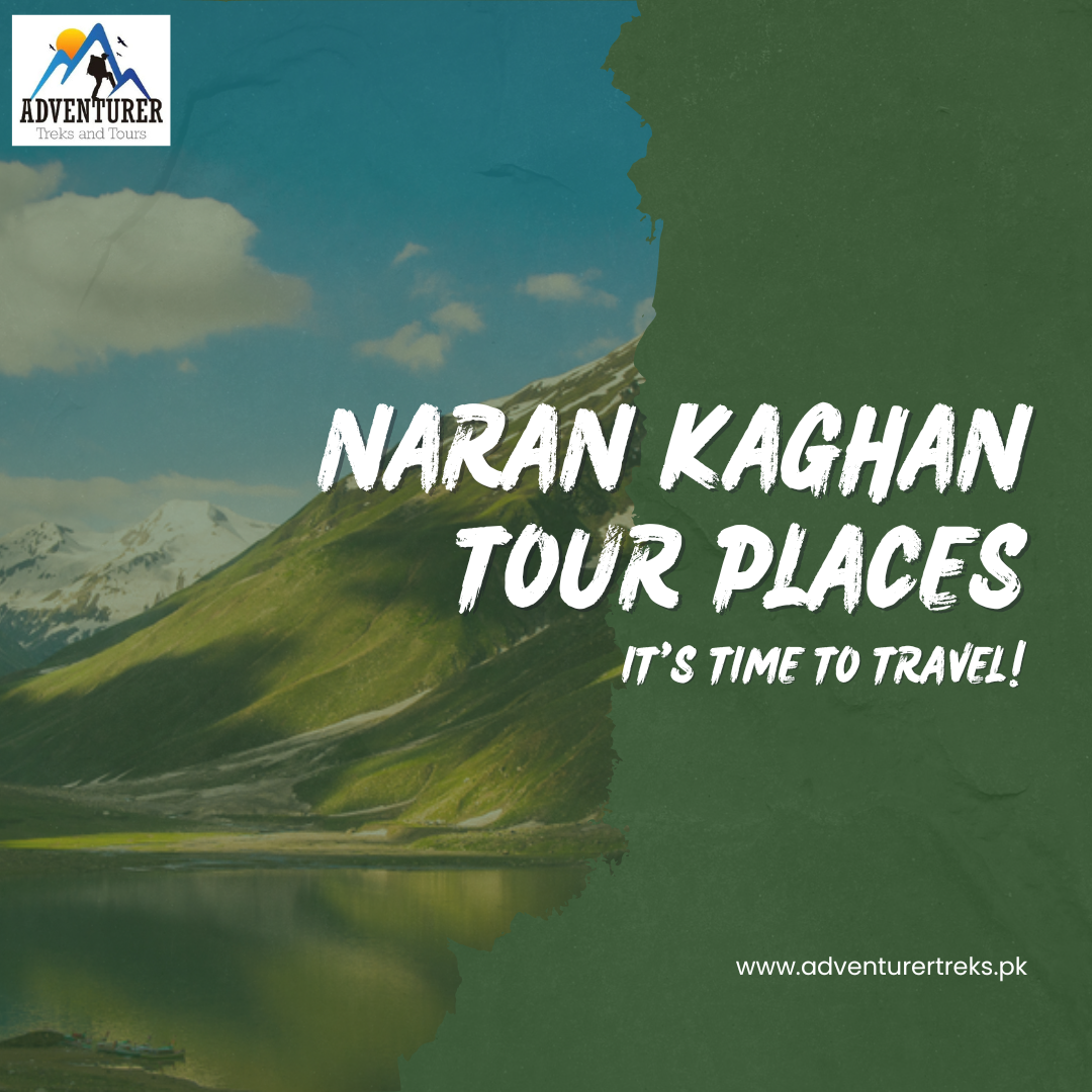 naran kaghan tour places