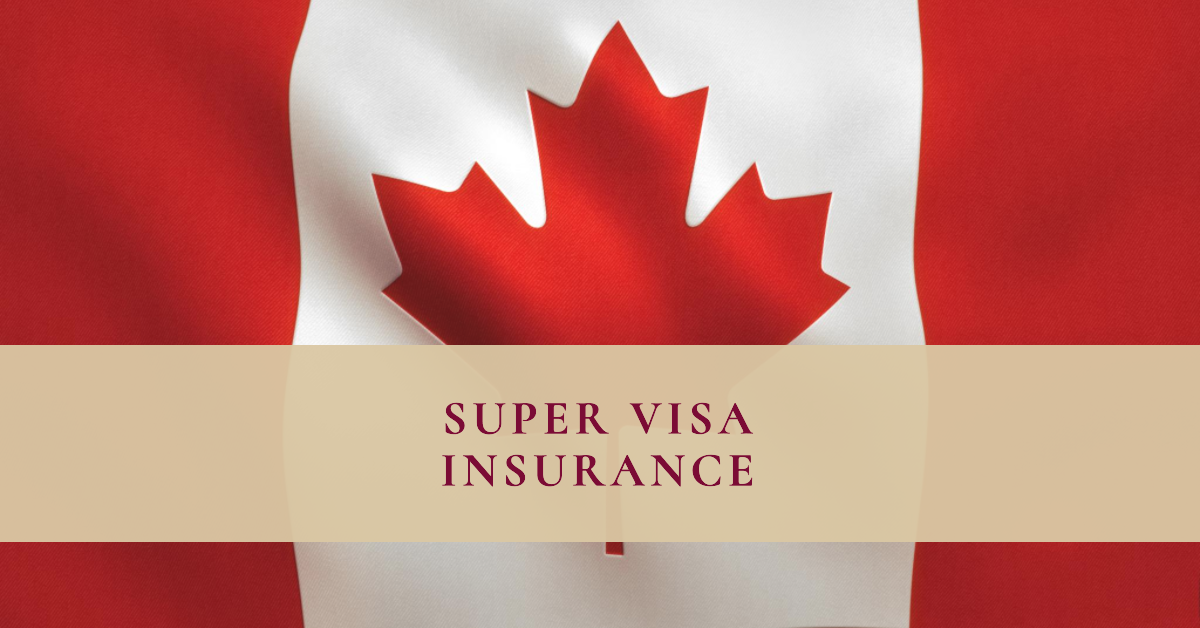 Super Visa Medical Insurance in Richmond Hill