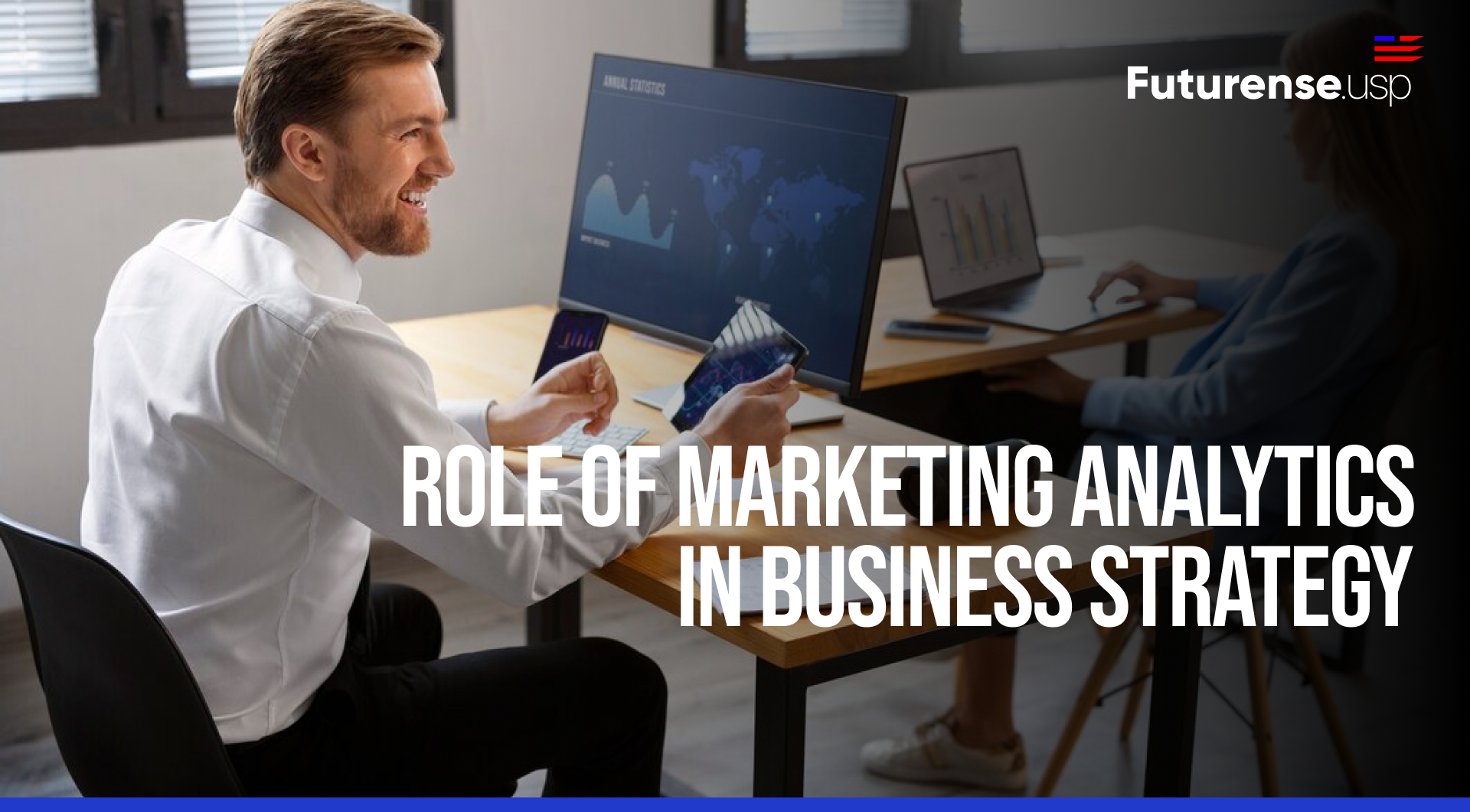 Marketing Analytics in Business Strategy