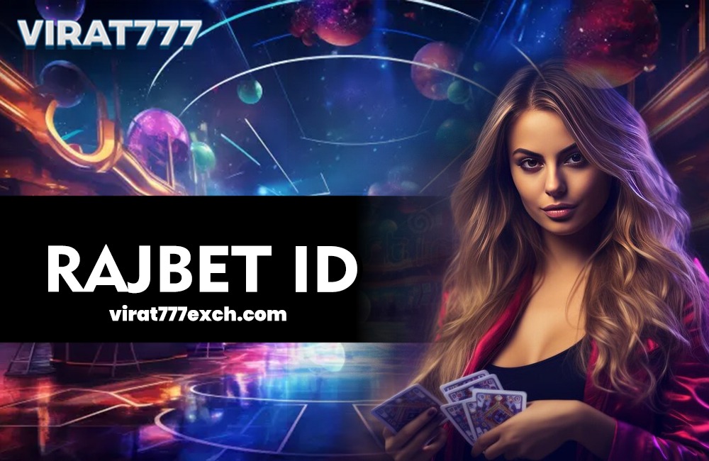 Rajbet ID: Everything To Know About Sports Bet & Casino Games