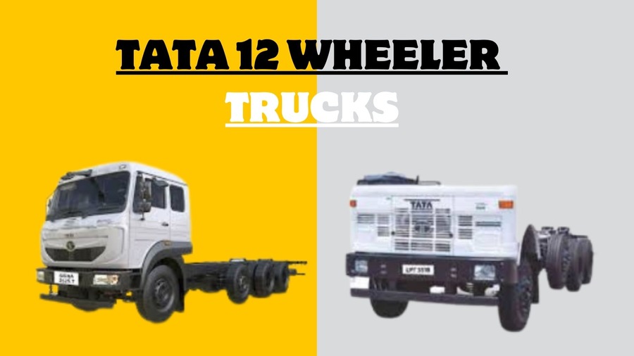 Tata 12 Wheeler Trucks