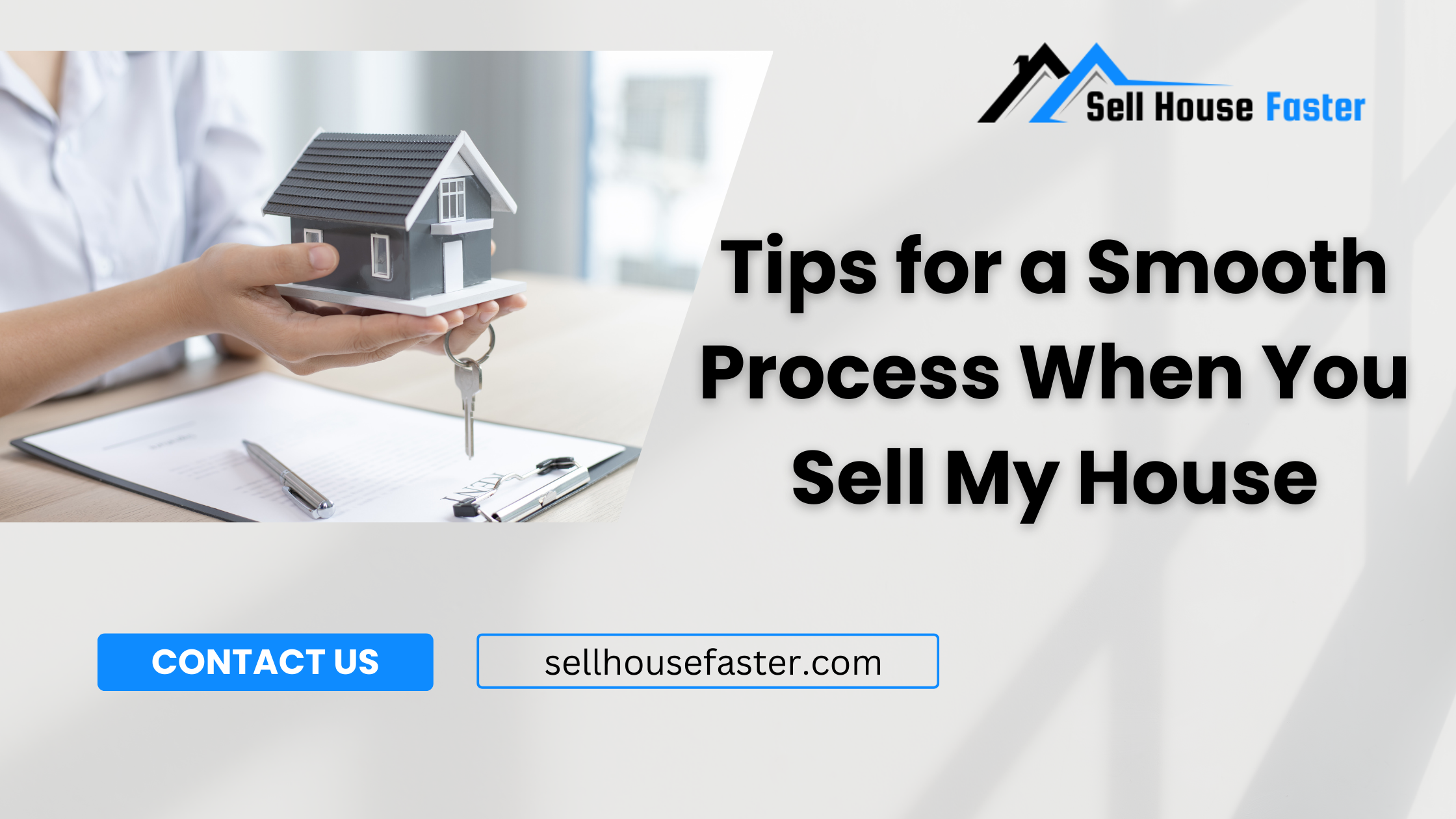 Tips for a Smooth Process When You Sell My House