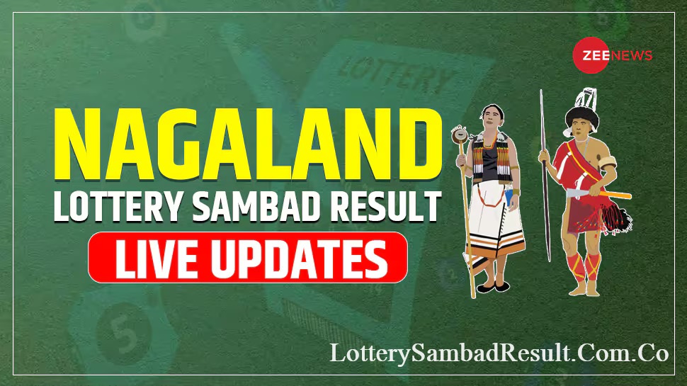 Lottery Sambad Nagaland State Lottery Sambad Today Result 1 PM 6 PM & 8 PM