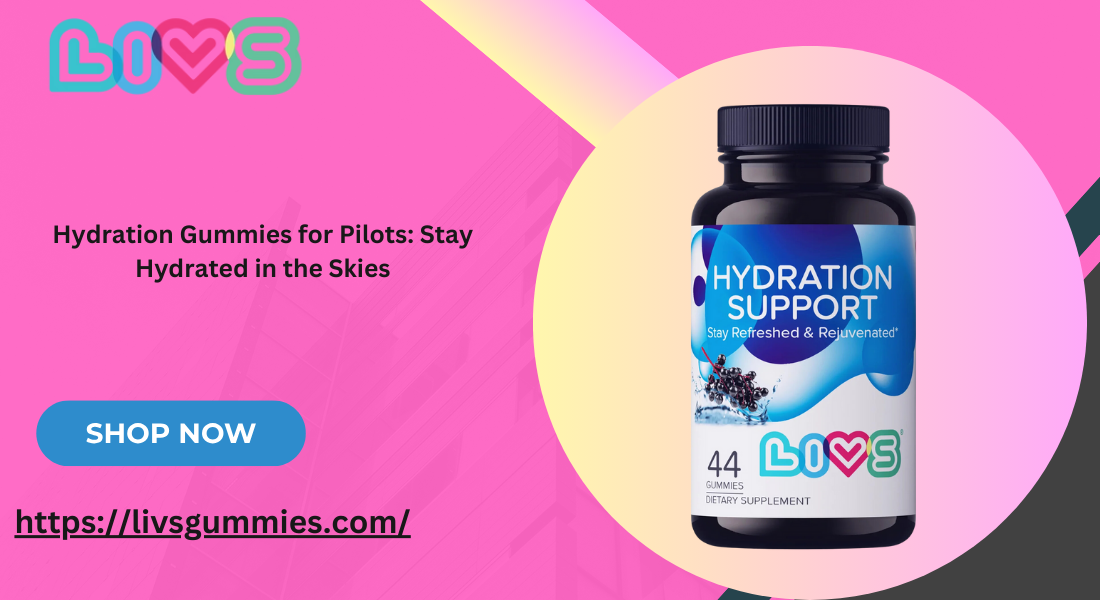 hydration gummies for pilots