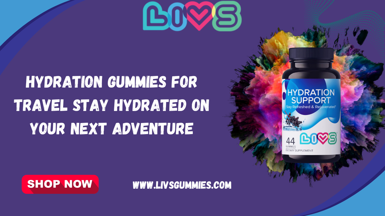 hydration gummies for travel