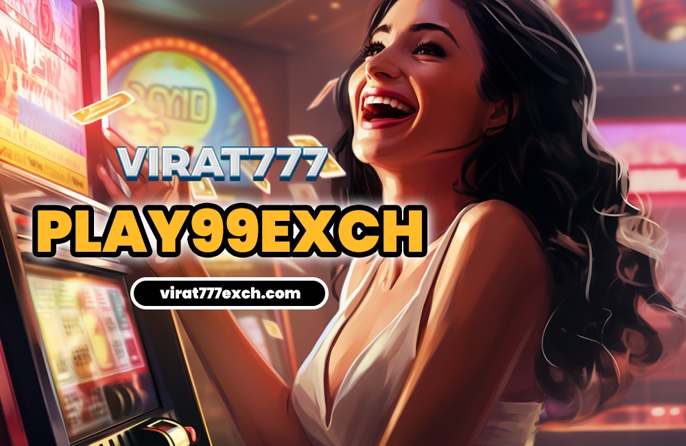 Play99Exch: Big Wins & Fun Await You at Play99Exch Login