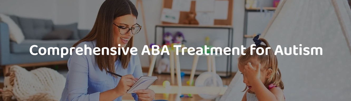 Comprehensive ABA Treatment for Autism