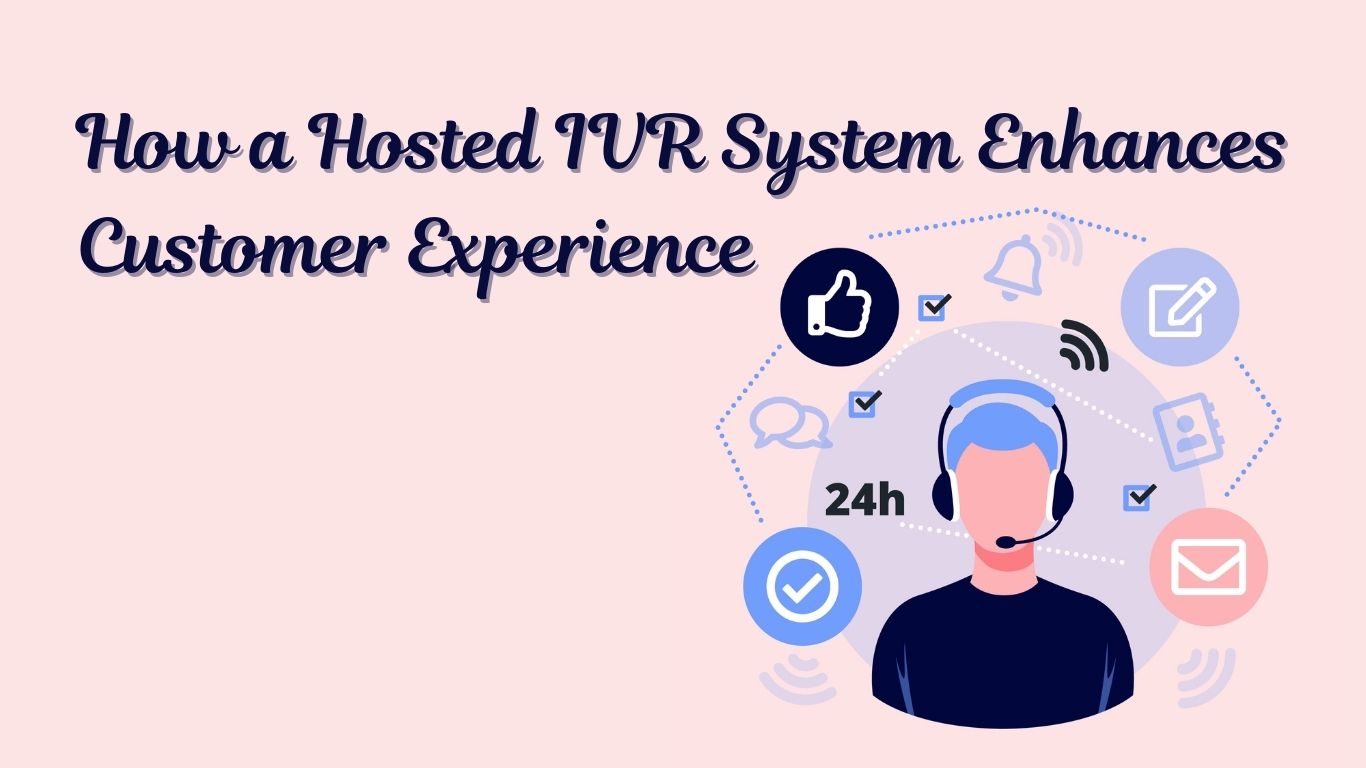 Hosted IVR System