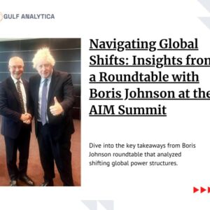 Boris Johnson insights on global shifts