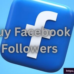 Best Sites to Buy Facebook Followers