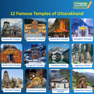 12 Famous Temples in Uttarakhand