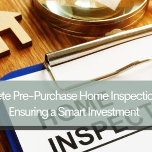 Pre-Purchase Home Inspection in Celina, TX