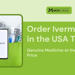 Order Ivermectin in the USA Today – Genuine Medicine at the Best Price