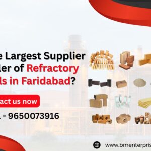 Supplier and Dealer of Refractory Materials in Faridabad