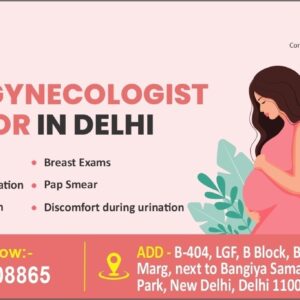Best Gynecologist Doctor in Delhi