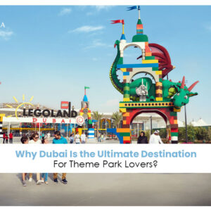 Theme Parks In Dubai