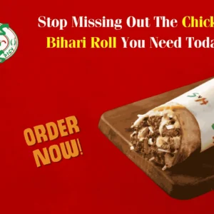Chicken Bihari Roll