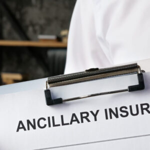 How Ancillary Insurance Supports Your Overall Health and Financial Security