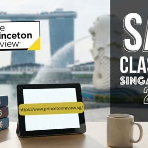 Advertisement for SAT classes in Singapore 2026 by The Princeton Review. Features books, a tablet displaying a URL, a coffee cup, and a Singapore skyline