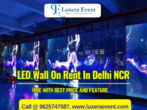 Hire LED wall on rent in Gurgaon, Noida, Faridabad all Delhi NCR.