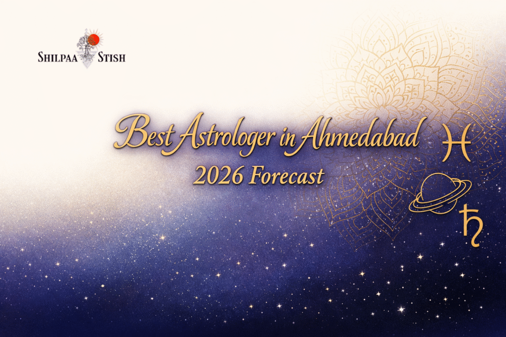 Best Astrologer in Ahmedabad: 2026 Forecast