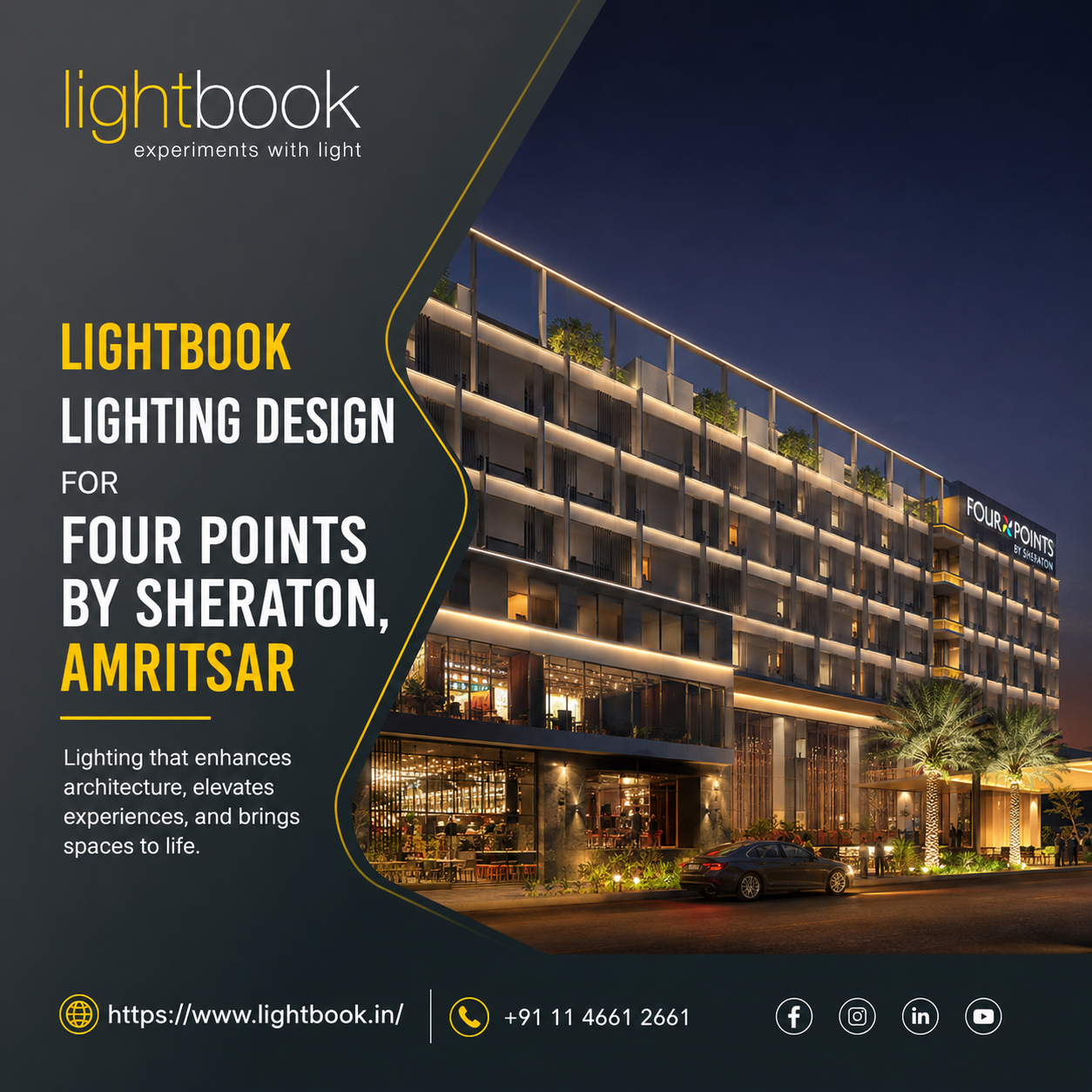 Architectural Lighting Design, Hotel Facade Lighting, Four Points by Sheraton Amritsar, Hospitality Lighting, Lightbook India, Ambient Hotel Lighting, Lightbook
