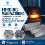 Forging Ingots, Forging Manufacturing Companies in India, Mahavir Concast, Leading Steel Forging Units in India, Manufacture Forging Quality Ingots