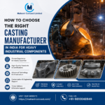 casting manufacturers in India,steel casting components supplier, industrial sand casting process, precision metal casting for cement industry