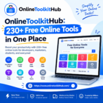 Online Toolkit Hub, Free Online Tools, Online Toolkit, PDF tools online, image tools online, SEO tools, Developer Tools, online tools, free online tools, PDF tools, image tools, developer tools, text tools, SEO tools